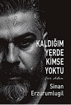 Kaldığım Yerde  Kimse Yoktu