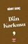 Dün Korkusu
