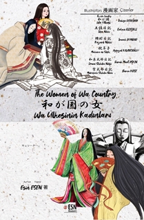 The Women Of Wa Ülkesinin Kadınları İngilizce-Japonca- Türkçe