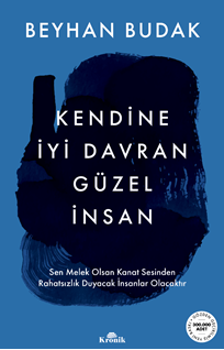Kendine İyi Davran Güzel İnsan