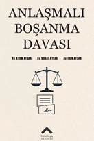 Anlaşmalı Boşanma Davası