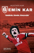 6 -  Emin Kar