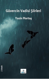 Güvercin Vadisi Şiirleri