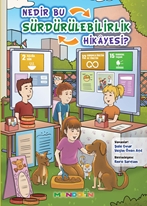 Nedir Bu Sürdürülebilirlik Hikayesi ?