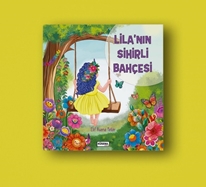Lila’nın Sihirli Bahçesi