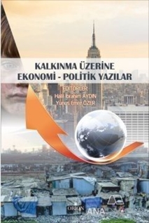 Kalkınma Üzerine Ekonomi - Politik Yazılar