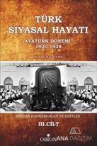 Türk Siyasal Hayatında Krizler Kahramanlar ve Hainler 3. Cilt