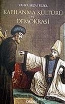 Kapılanma Kültürü ve Demokrasi