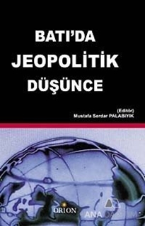 Batı'da Jeopolitik Düşünce