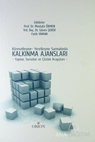 Küreselleşme - Yerelleşme Sarmalında Kalkınma Ajansları