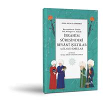 İbrahim Suresindeki Beyan Işıltılar