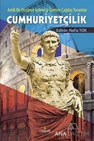 Cumhuriyetçilik Tarihi ve Teorisi