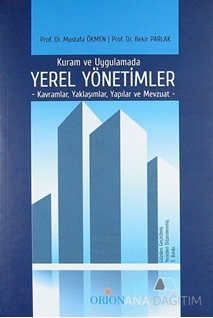 Kuram ve Uygulamada Yerel Yönetimler