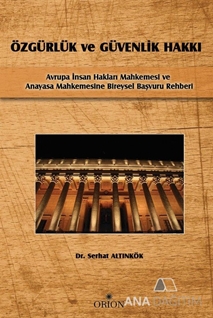 Özgürlük ve Güvenlik Hakkı