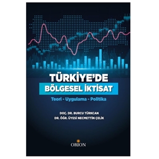 Türkiye'de Bölgesel İktisat
