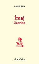 İmaj Üzerine