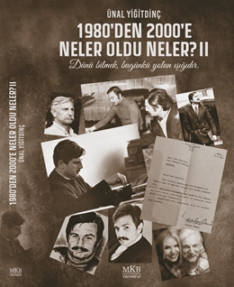 1980’den 2000’e Neler Oldu Neler? - II