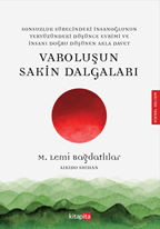 Varoluşu Sakin Dalgaları