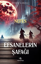 Efsanelerin Şafağı Nefes