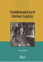 Tahirül Mevlevi Divanı Tahlili