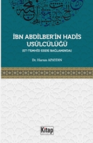 İbn Abdilber'in Hadis Usulcülüğü