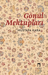 Gönül Mektupları