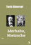 Merhaba, Nietzsche