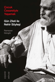 Çocuk Cesaretiyle Yaşamak