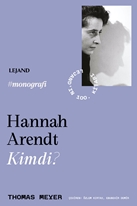 Hannah Arendt Kimdi ?