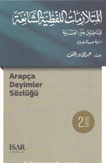 Arapça Deyimle Sözlüğü