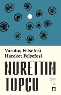 Varoluş Felsefesi Hareket Felsefesi - Yeni Kapak