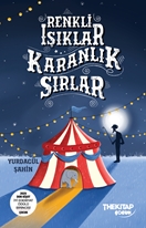 Renki Işıklar Karanlık Sırlar