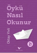 Öykü Nasıl Okunur
