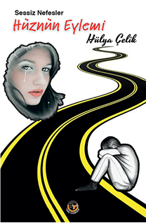 Sessiz Nefesler Hüznün Eylemi