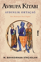 Avrupa Kitabı: Aydınlık Ortaçağ