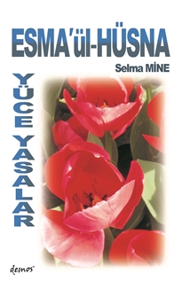 Esmaül Hüsna Yüce Yasalar