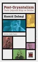 Post-Oryantalizm Terör Çağında Bilgi ve İktidar
