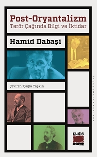 Post-Oryantalizm Terör Çağında Bilgi ve İktidar