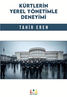 Kürtlerin Yerel Yönetimle Deneyimi
