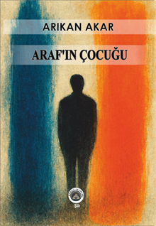 Araf’ın Çocuğu