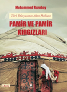 Pamir ve Pamir Kırgızları