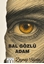 Bal Gözlü Adam