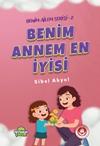 Benim ailem serisi-2 Benim annem en iyisi