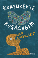 Kör Yürekle Koşacağım