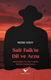 Sait Faik’te Dil ve Arzu