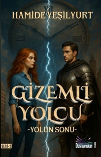 Gizemli Yolcu – Yolun Sonu