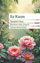 Ey Kızım Vezâifü’l-İnâs