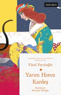 Yarım Horoz Kardeş