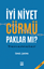 İyi Niyet Cürmü Paklar Mı ?