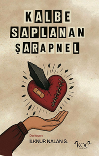 Kalbe Saplanan Şarapnel